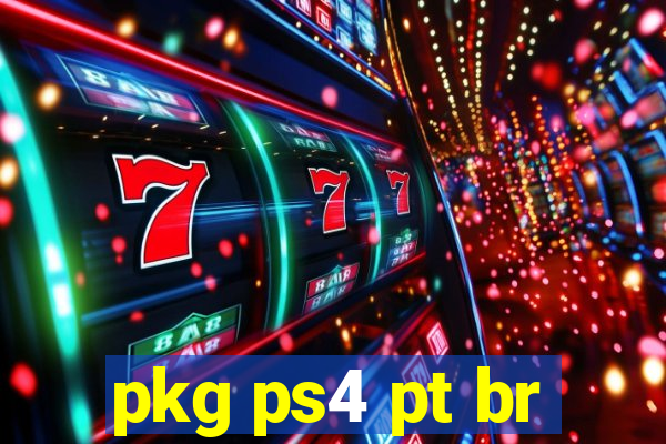 pkg ps4 pt br